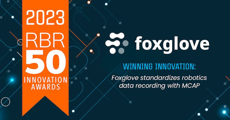 Foxglove Named a 2023 RBR50 Winner in Technology, Services and Research Innovation